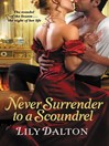 Cover image for Never Surrender to a Scoundrel